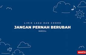 Chord Dan Lirik Jangan Pernah Berubah